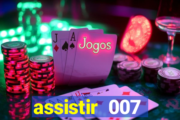 assistir 007 cassino royale dublado